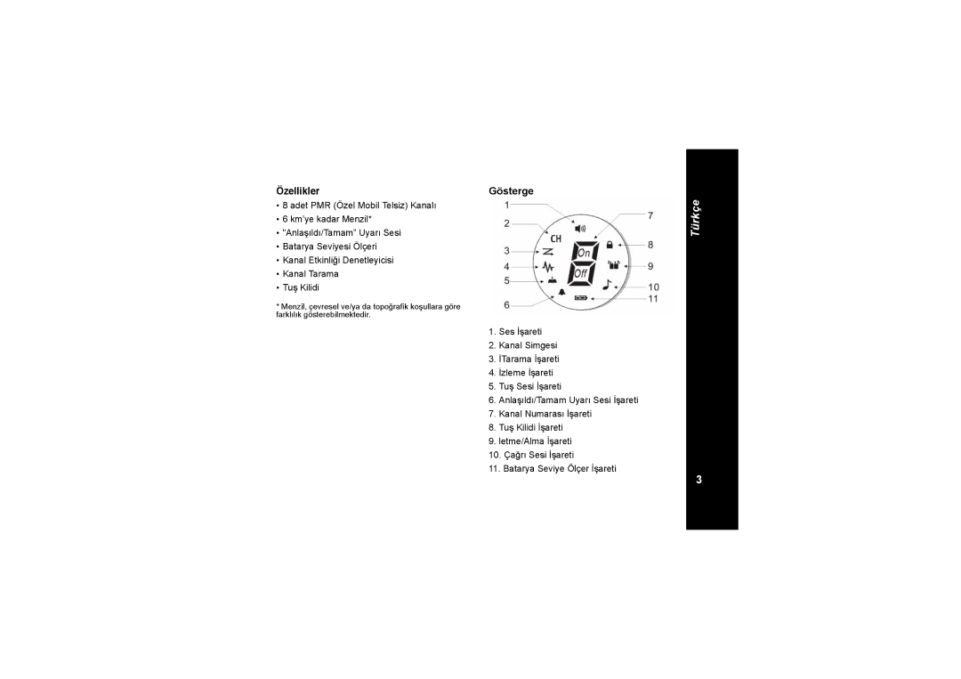 Motorola TLKR T4 owner manual Özellikler Gösterge 