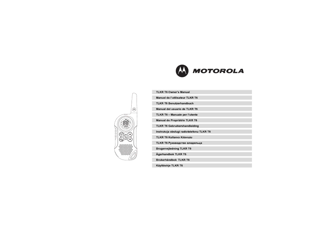 Motorola TLKR T6 owner manual 