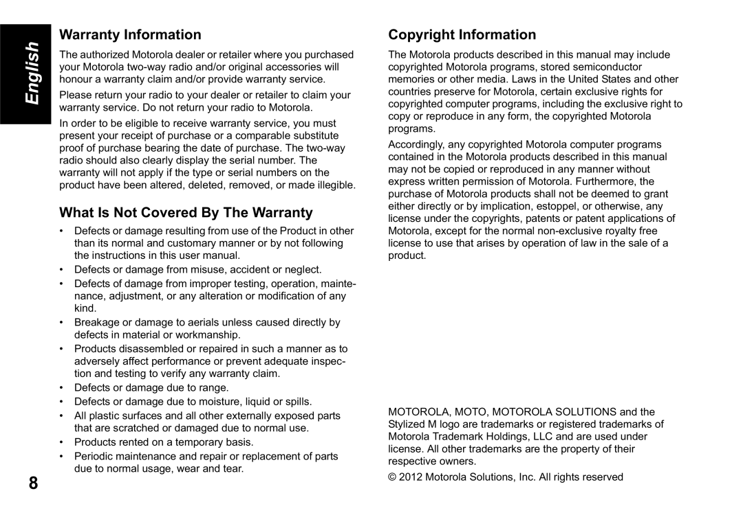 Motorola TLKR T60 owner manual Warranty Information, What Is Not Covered By The Warranty, Copyright Information 