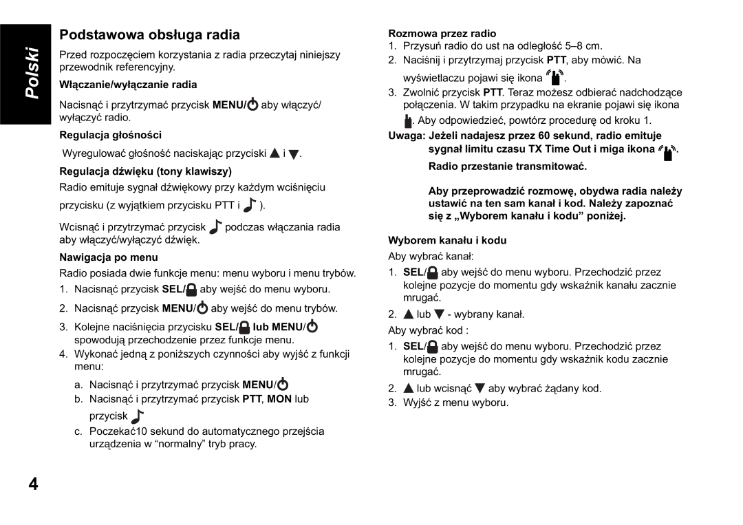 Motorola TLKR T60 owner manual Podstawowa obsuga radia 