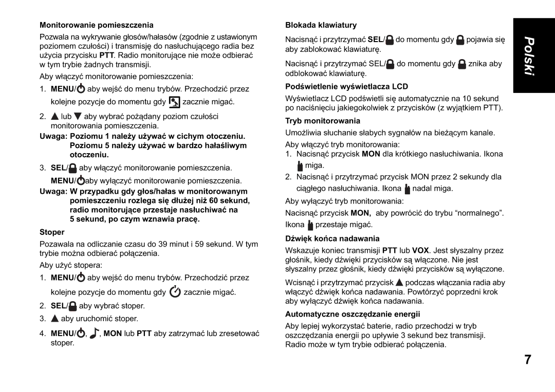 Motorola T60 Monitorowanie pomieszczenia, Blokada klawiatury, Podwietlenie wytlacza LCD, Tryb monitorowania, Nadawania 