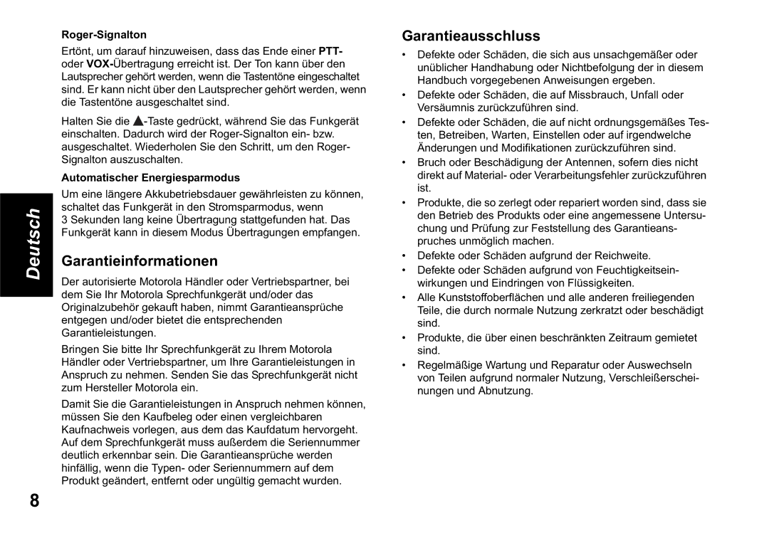 Motorola TLKR T60 owner manual Garantieinformationen, Garantieausschluss, Roger-Signalton, Automatischer Energiesparmodus 