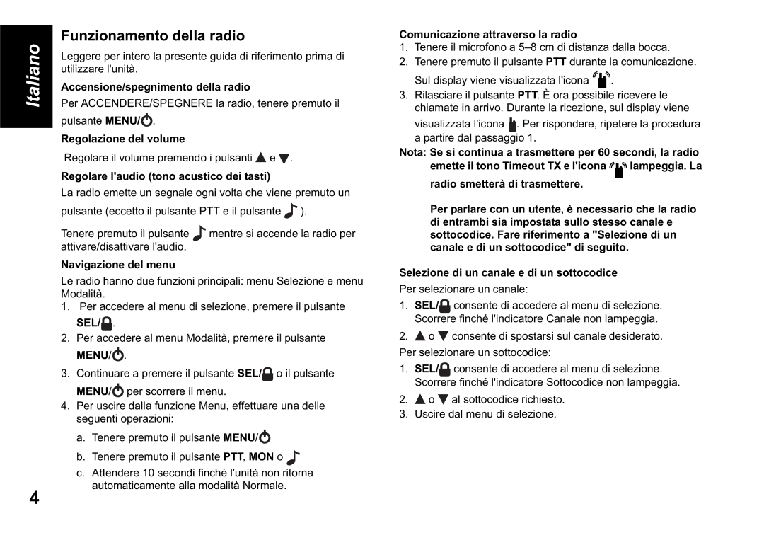 Motorola TLKR T60 owner manual Funzionamento della radio 