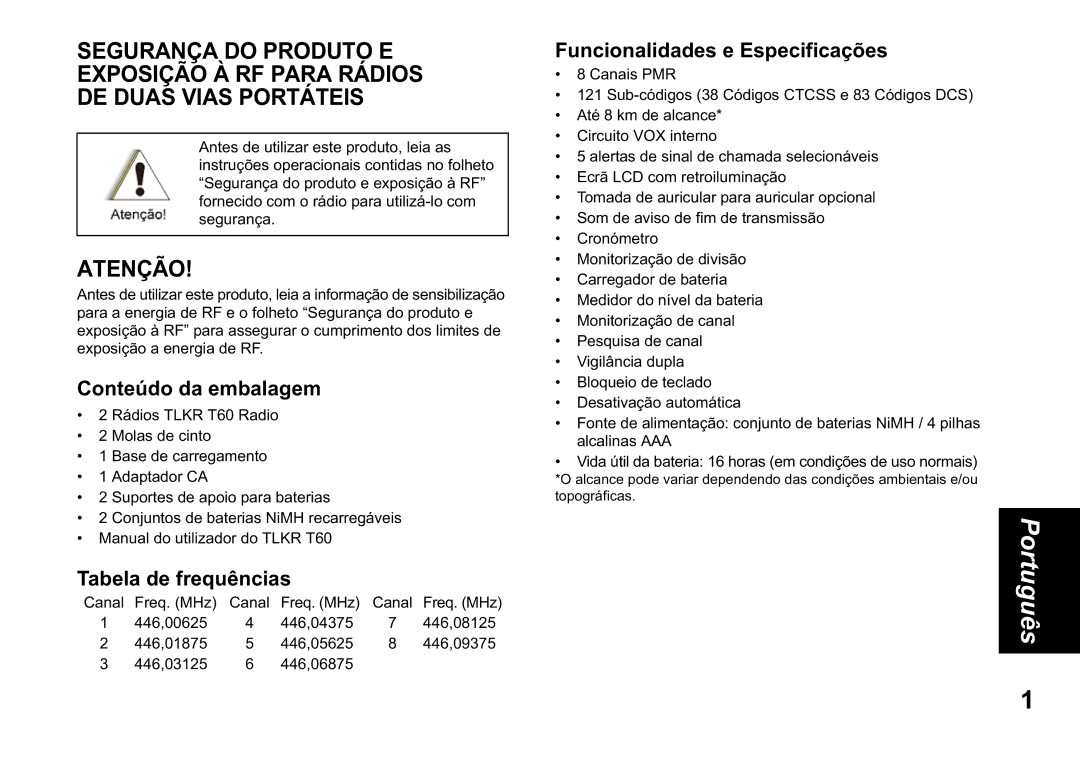 Motorola TLKR T60 owner manual Conteúdo da embalagem, Tabela de frequências, Funcionalidades e Especificações 