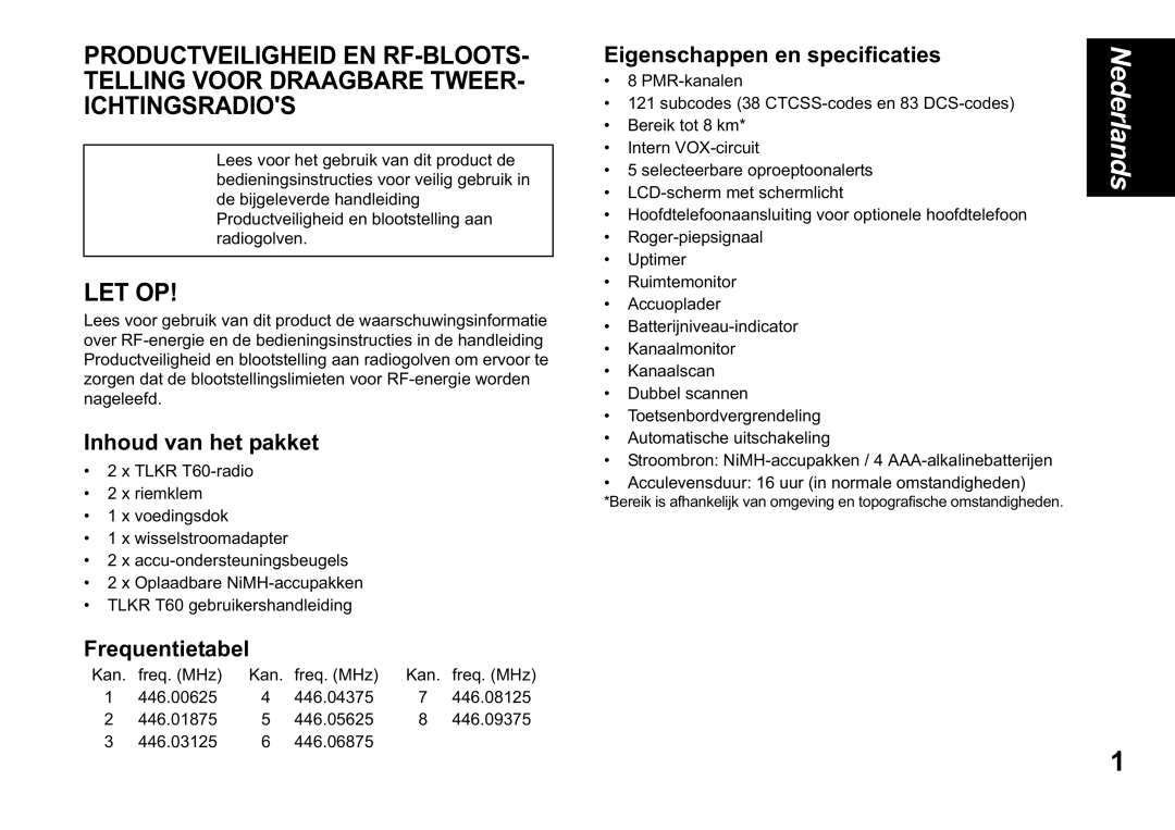 Motorola TLKR T60 owner manual Inhoud van het pakket, Frequentietabel, Eigenschappen en specificaties 