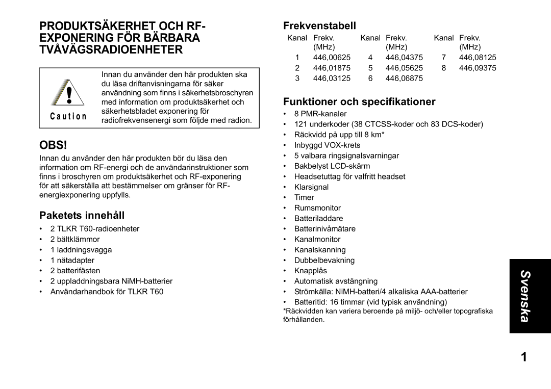 Motorola TLKR T60 owner manual Paketets innehåll, Frekvenstabell, Funktioner och specifikationer 