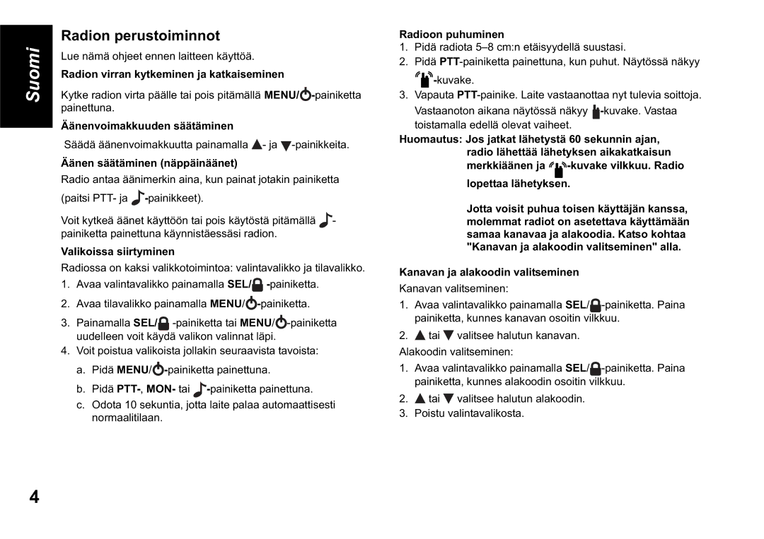 Motorola TLKR T60 owner manual Radion perustoiminnot 