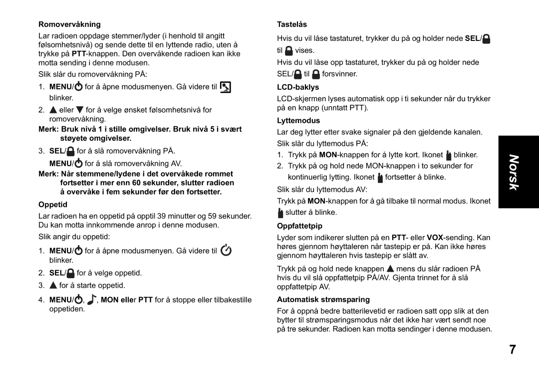 Motorola TLKR T60 owner manual Romovervåkning, LCD-baklys, Lyttemodus, Oppfattetpip, Automatisk strømsparing 