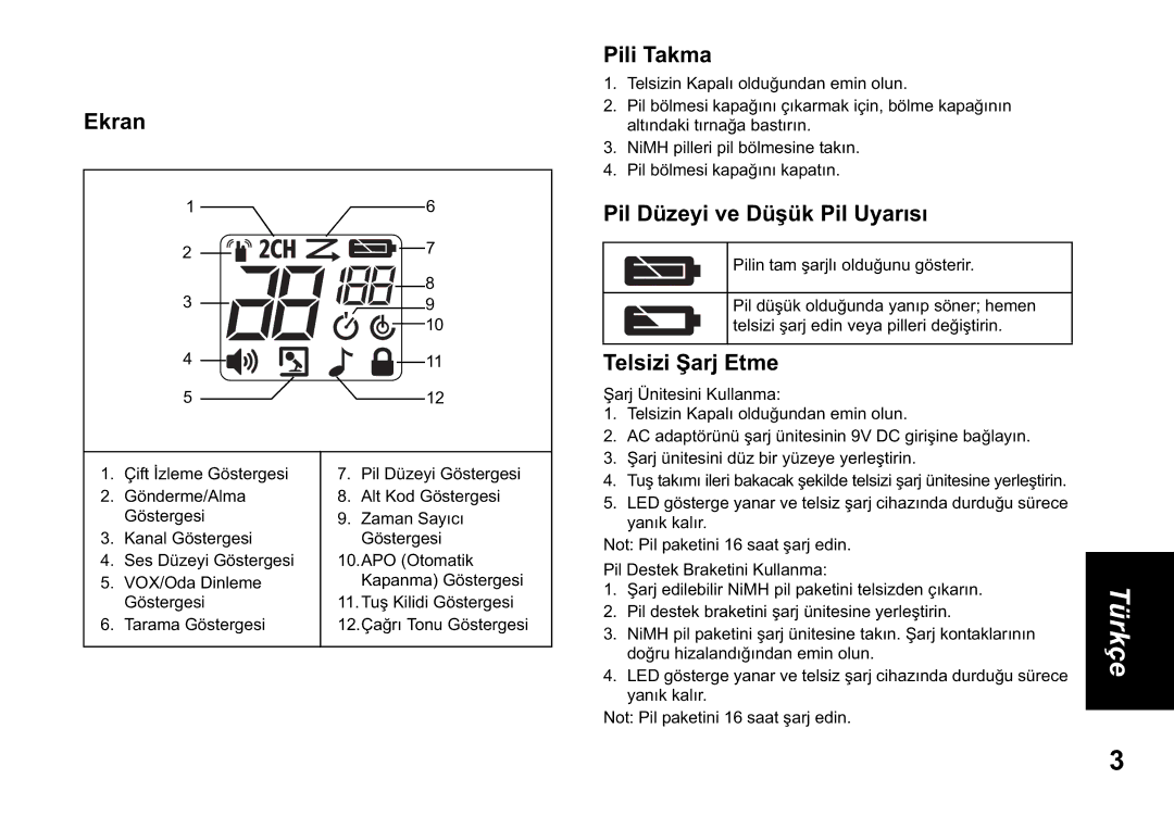 Motorola TLKR T60 owner manual Ekran, Pili Takma, Pil Düzeyi ve Dük Pil Uyar, Telsizi me 