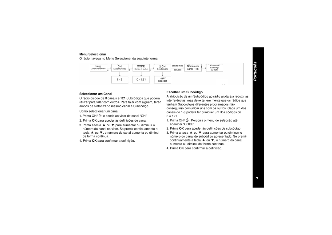 Motorola TLKR T8 Rádio navega no Menu Seleccionar da seguinte forma, Seleccionar um Canal, Escolher um Subcódigo 