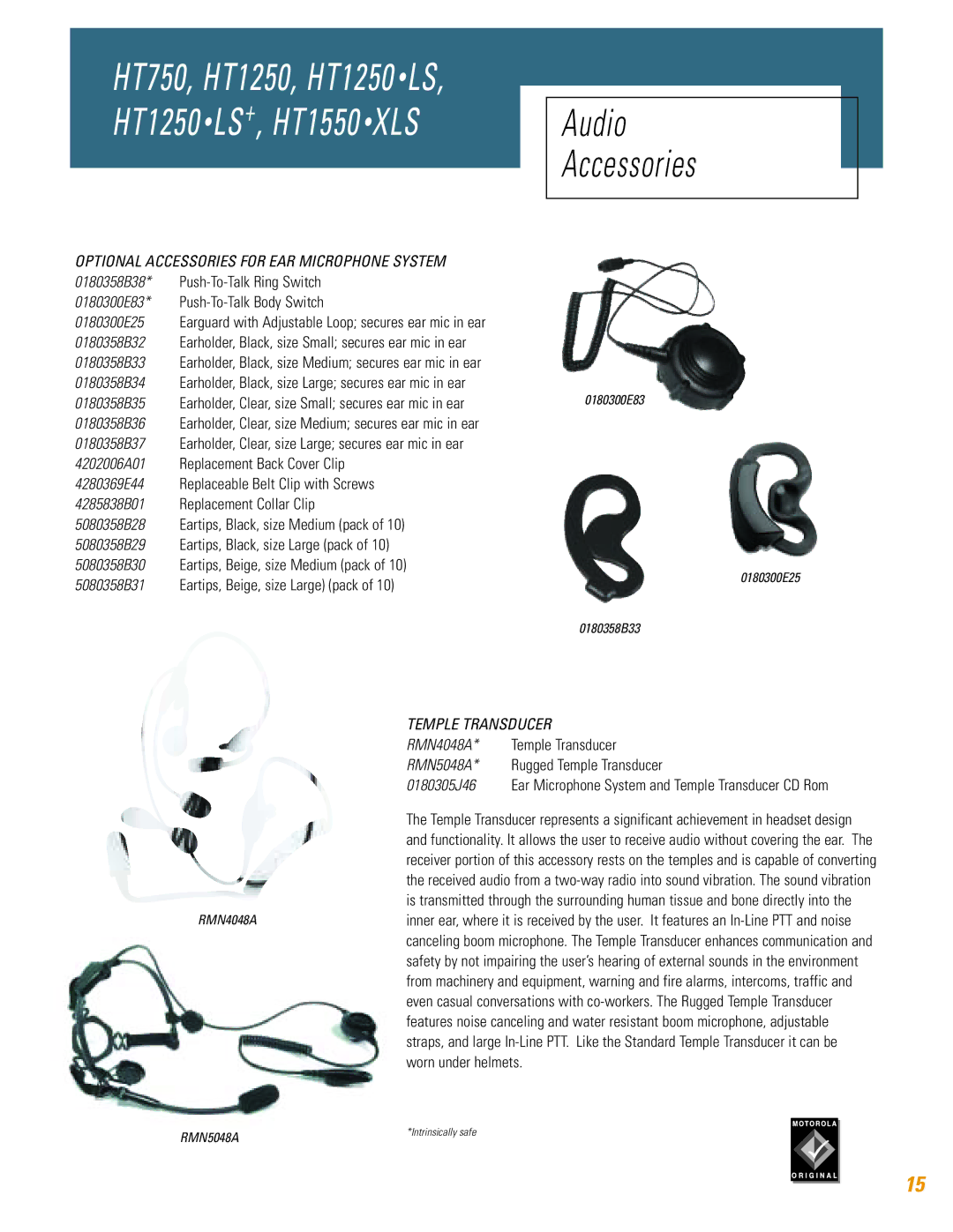 Motorola HT750, HT1250, HT1250 LS, HT1550 XLS, TM HT1250 Optional Accessories for EAR Microphone System, Temple Transducer 