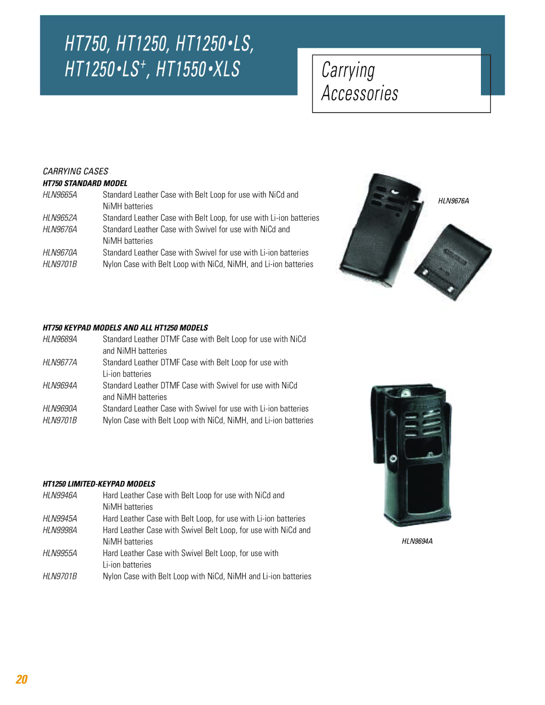 Motorola TM HT1250, HT750, HT1250, HT1250 LS, HT1550 XLS specifications Carrying Accessories, Carrying Cases 