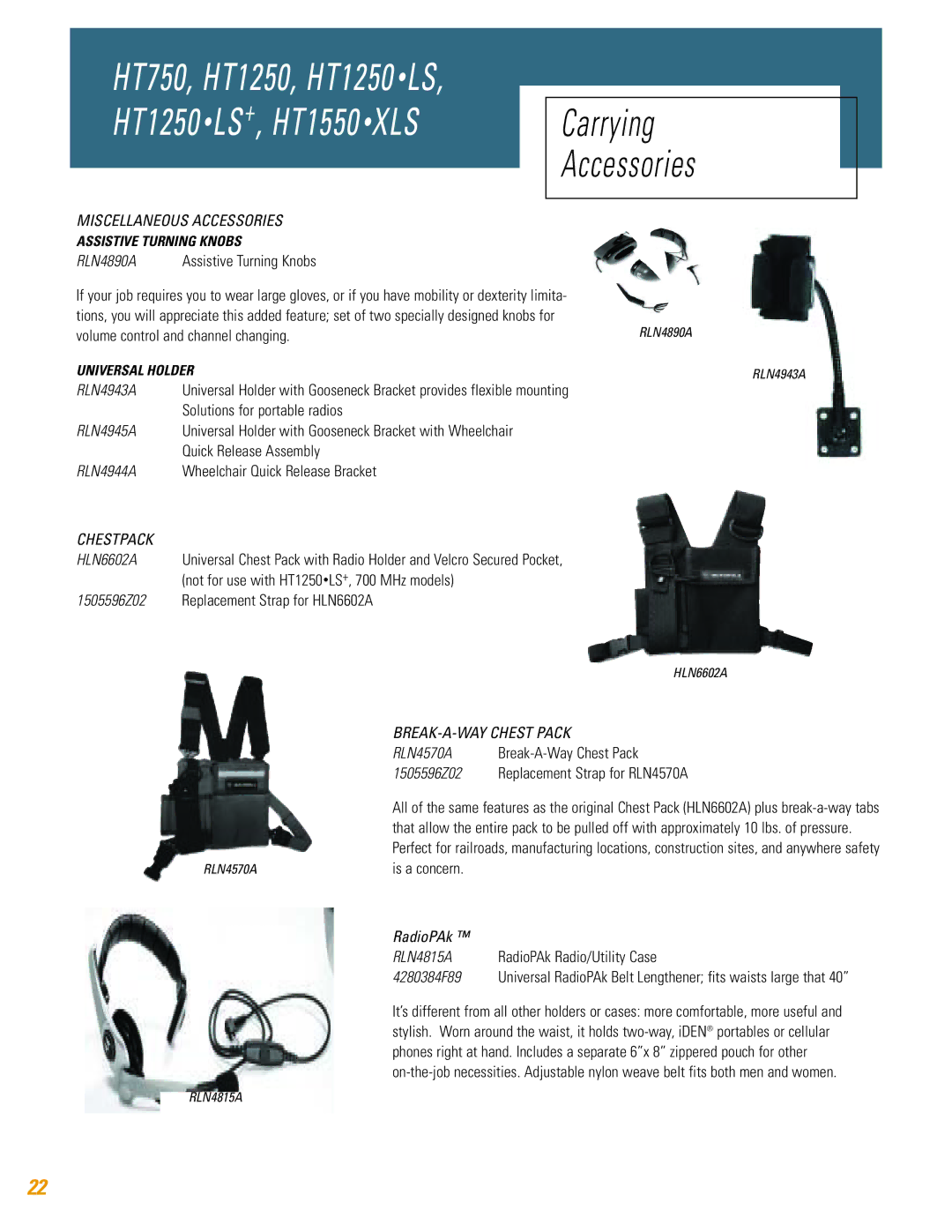 Motorola TM HT1250, HT750, HT1250, HT1250 LS, HT1550 XLS Miscellaneous Accessories, Chestpack, BREAK-A-WAY Chest Pack 