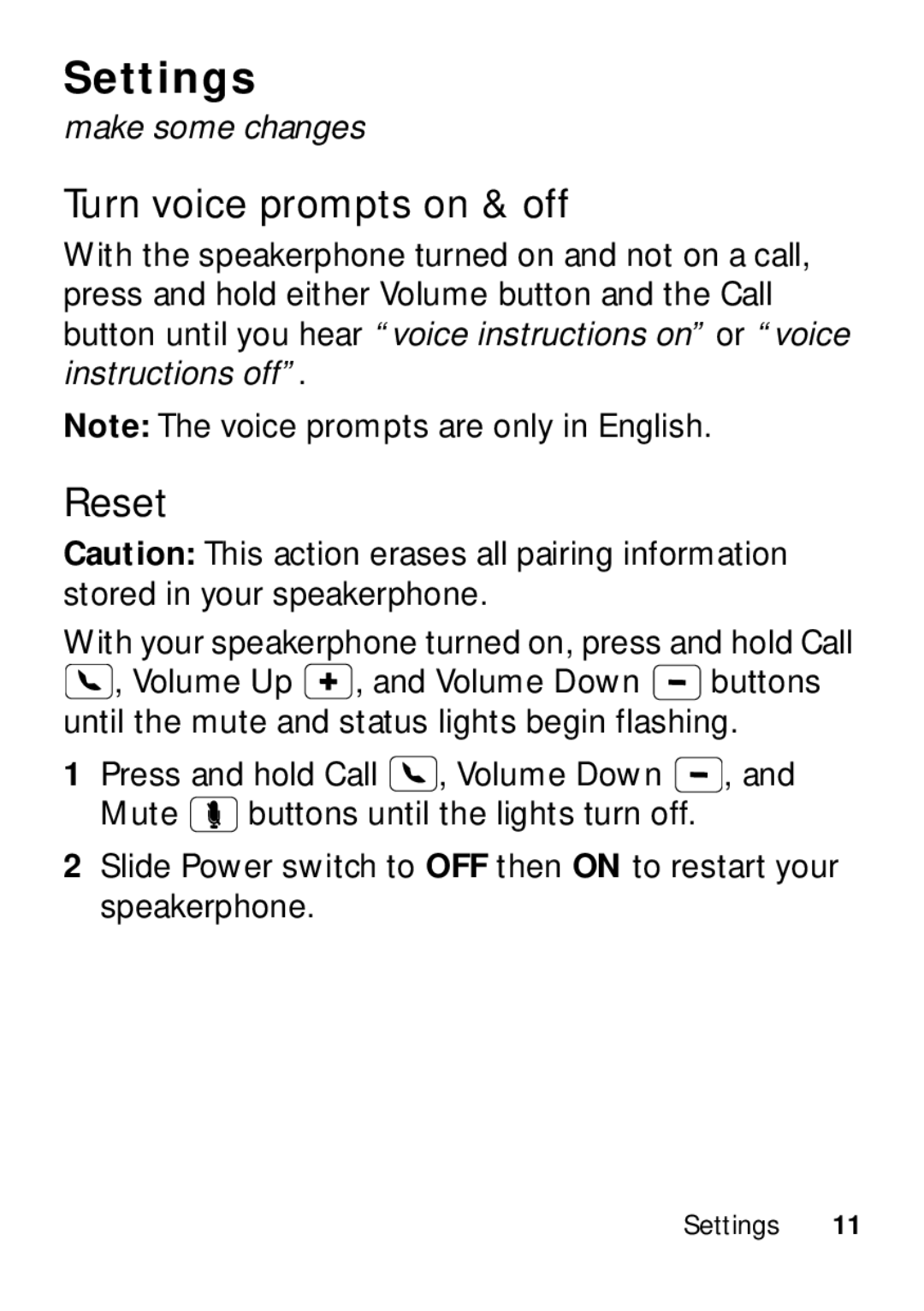 Motorola TX500 manual Settings, Turn voice prompts on & off, Reset, Make some changes 