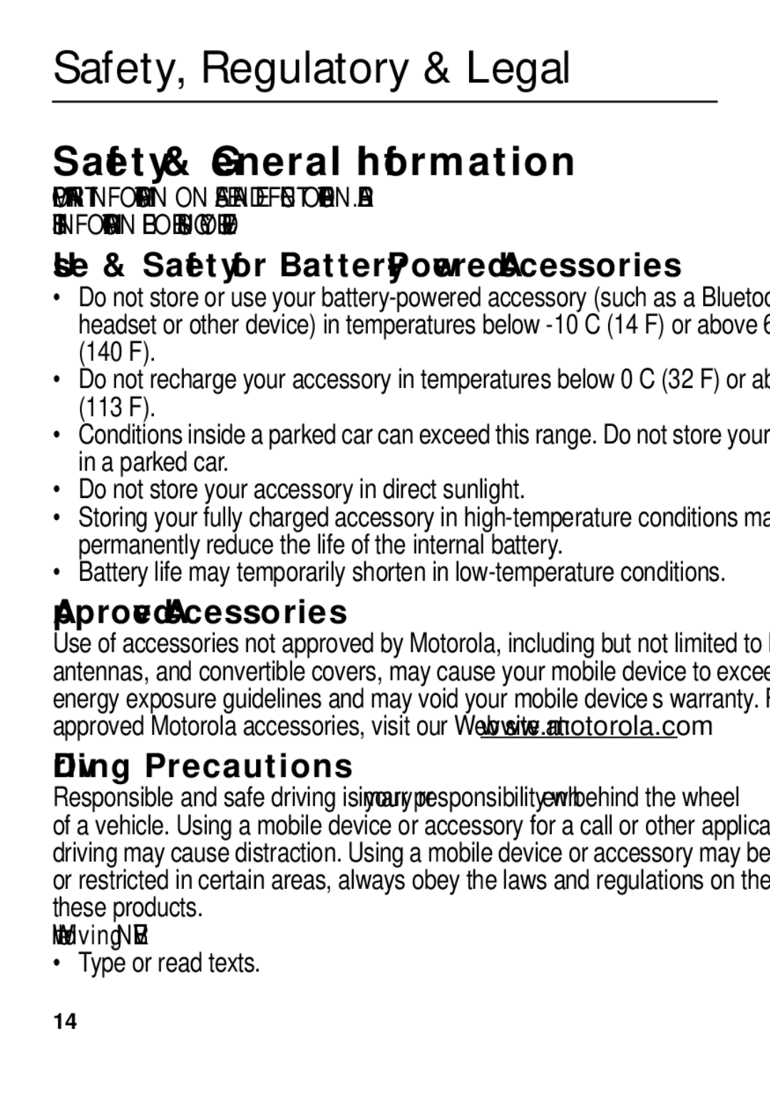 Motorola TX500 manual Safety & General Information, Use & Safety for Battery-Powered Accessories, While driving, Never 