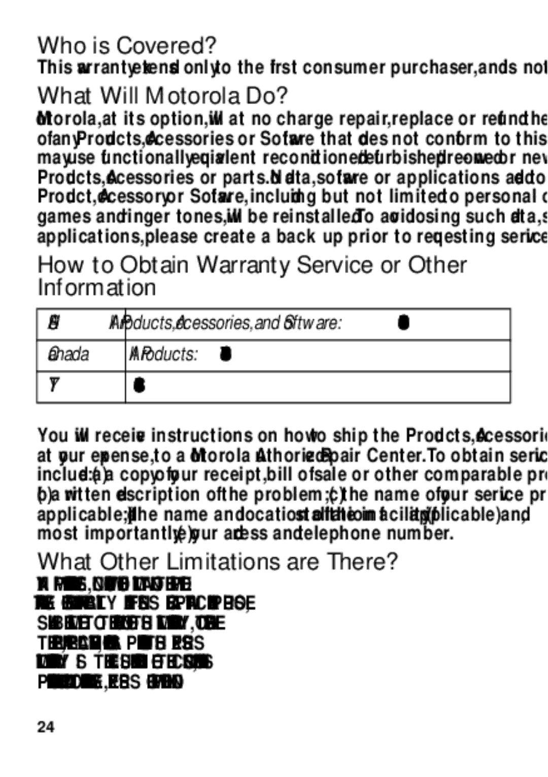 Motorola TX500 manual Who is Covered?, What Will Motorola Do?, How to Obtain Warranty Service or Other Information 