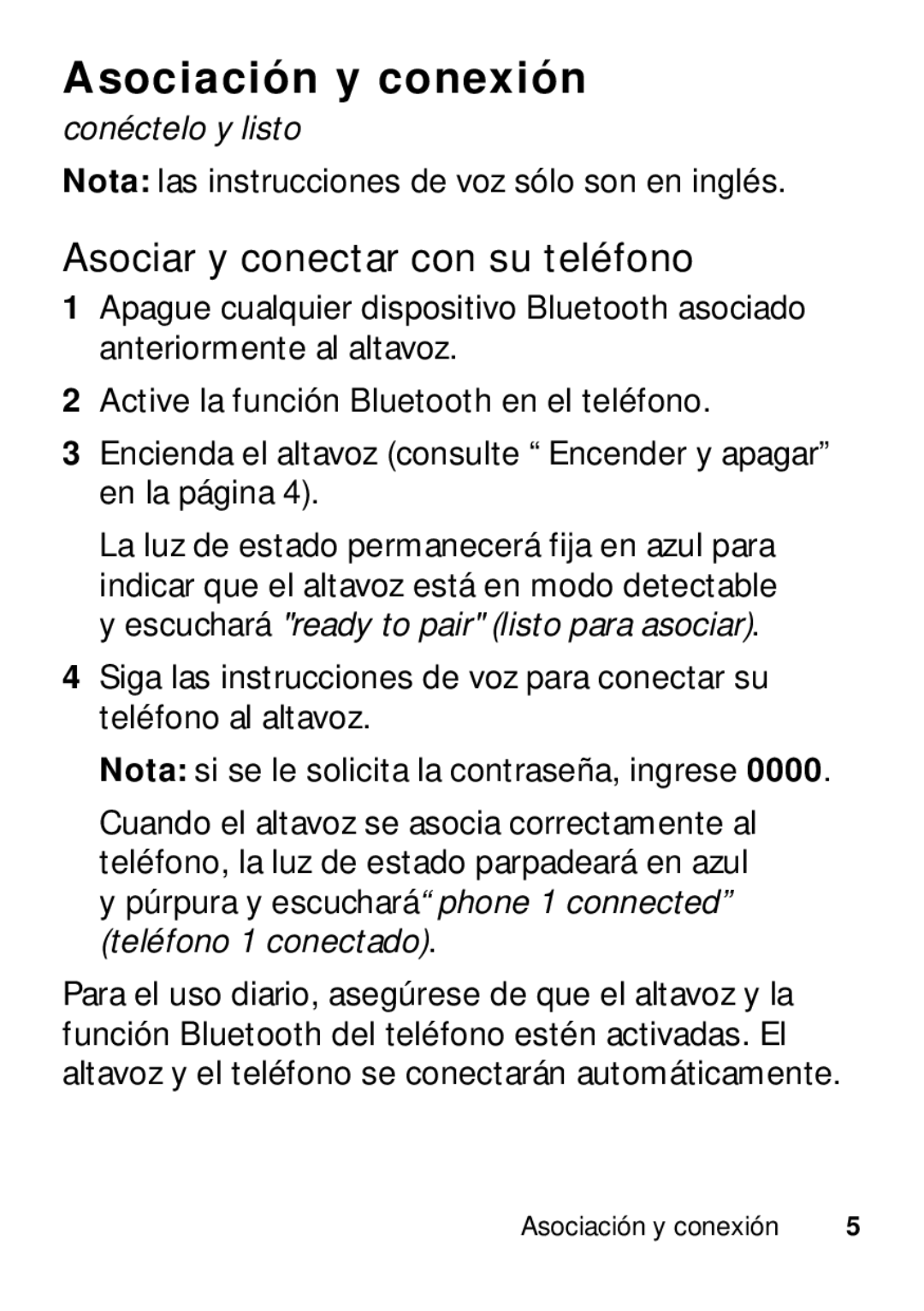 Motorola TX500 manual Asociación y conexión, Asociar y conectar con su teléfono, Conéctelo y listo 