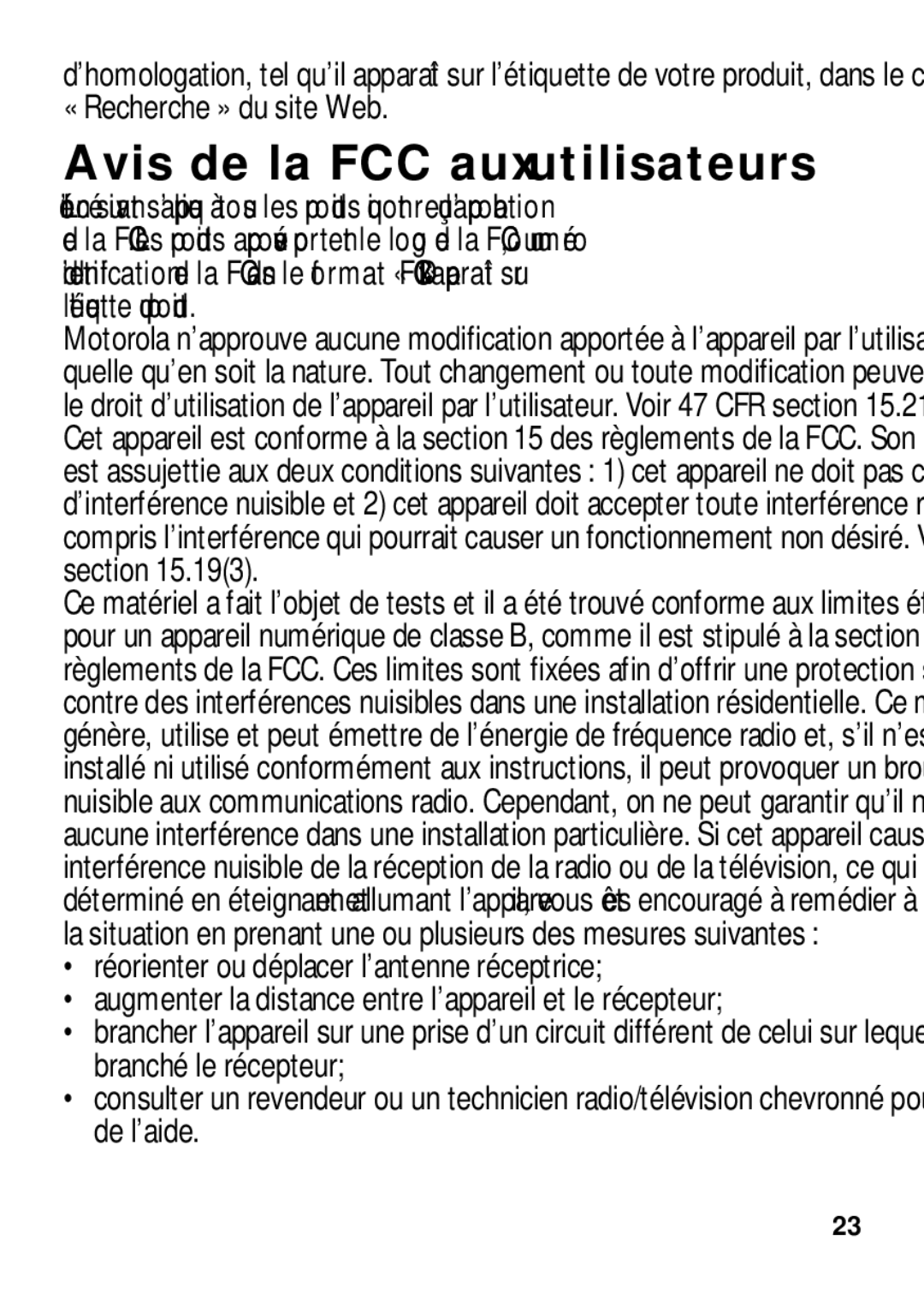 Motorola TX500 manual Avis de la FCC aux utilisateurs, Réorienter ou déplacer l’antenne réceptrice 