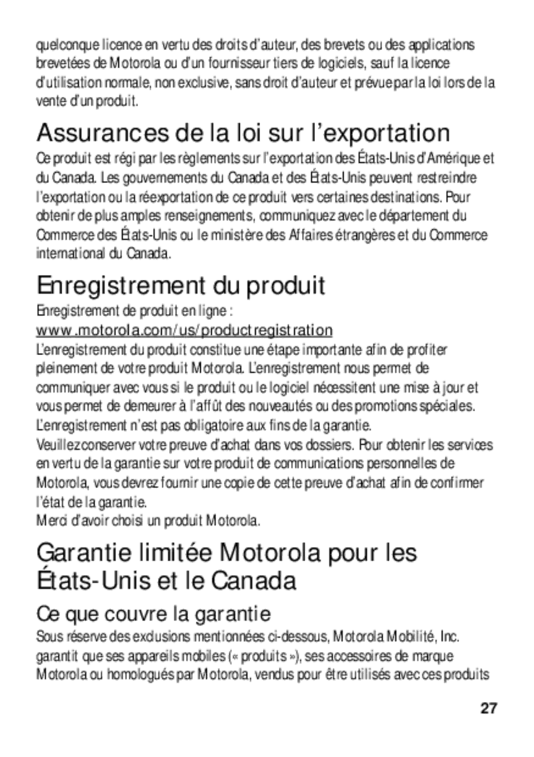 Motorola TX500 manual Assurances de la loi sur l’exportation, Enregistrement du produit, Ce que couvre la garantie 