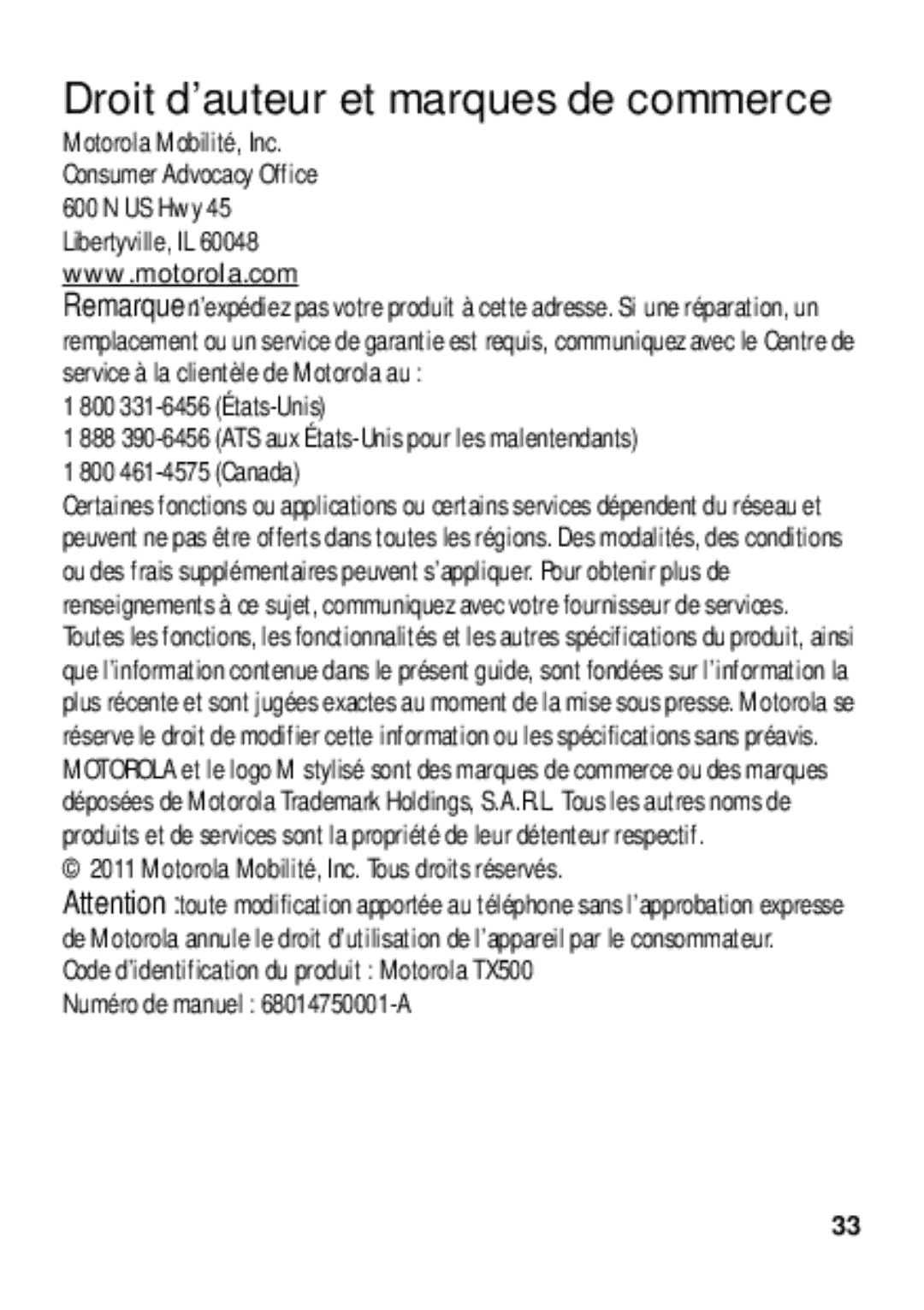 Motorola TX500 manual Droit d’auteur et marques de commerce, 800 331-6456 États-Unis, 800 461-4575 Canada 