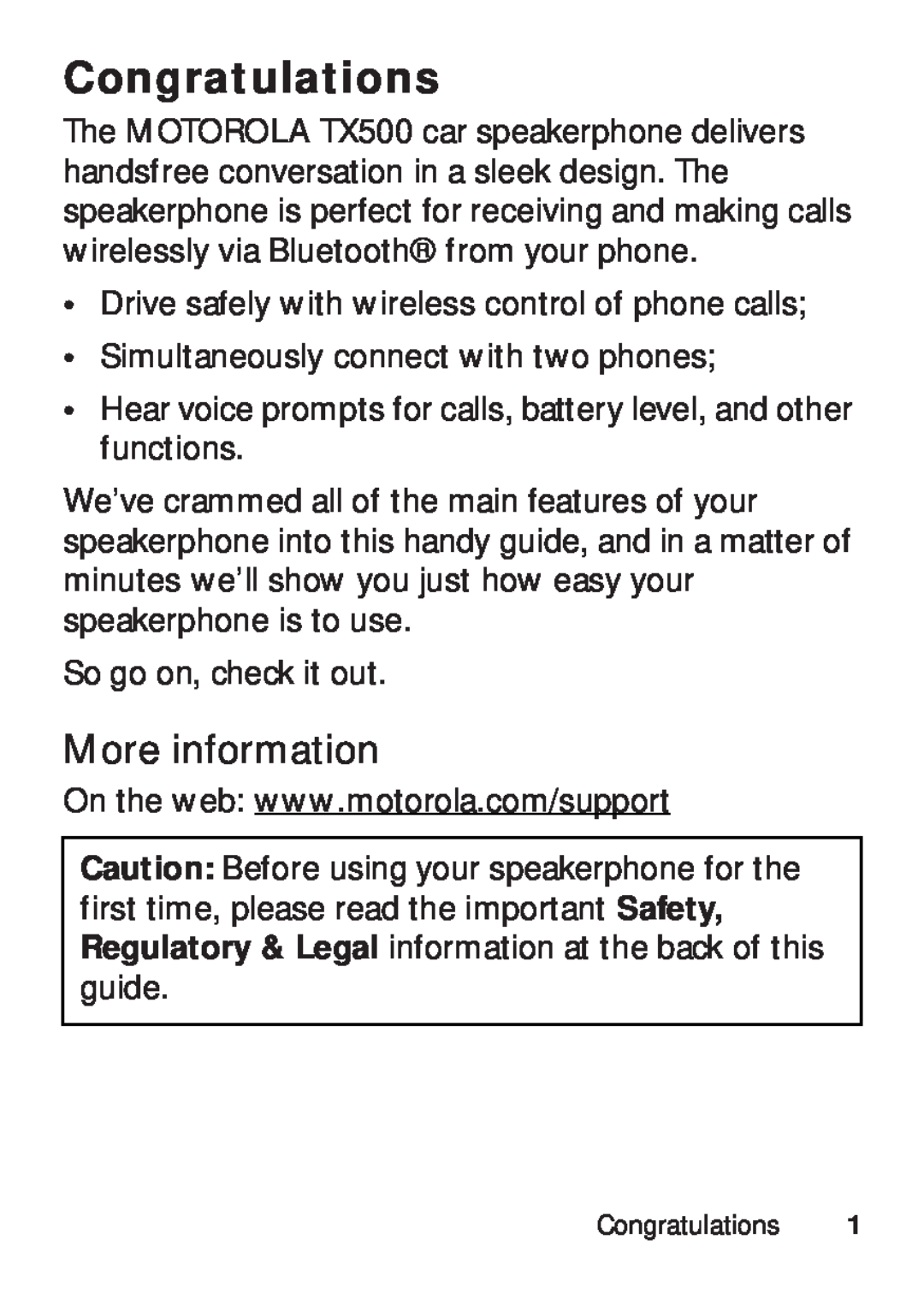 Motorola TX500 manual Congratulations, More information 