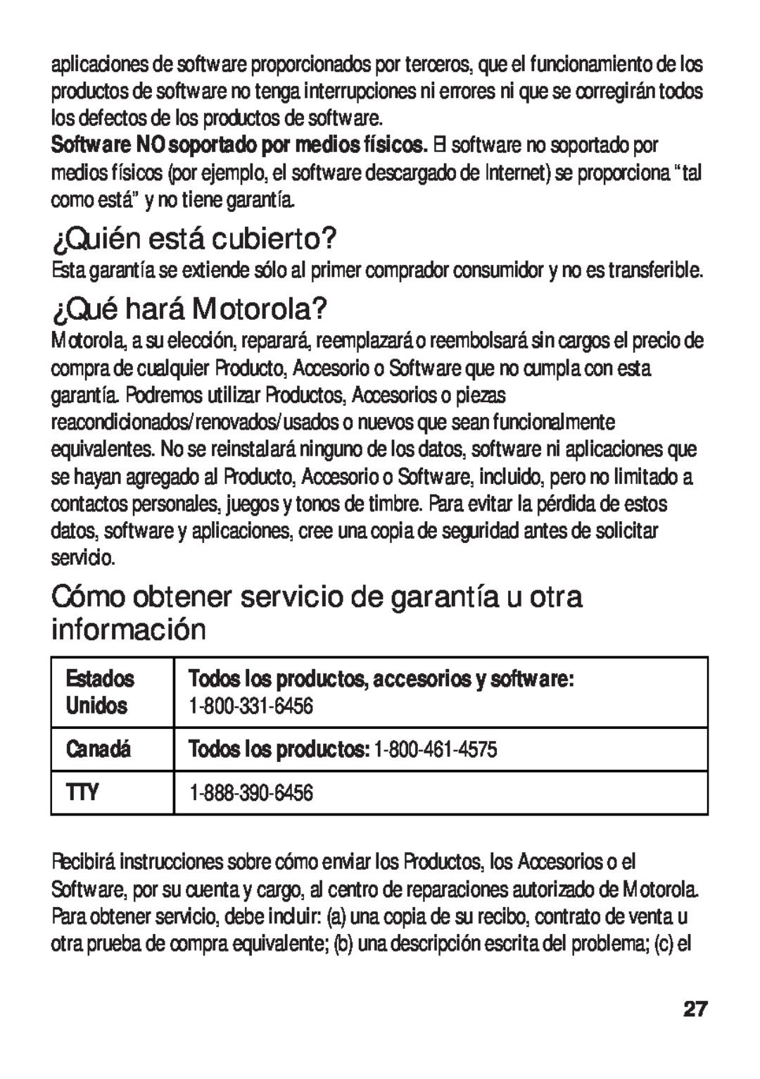 Motorola TX500 manual ¿Quién está cubierto?, ¿Qué hará Motorola?, Unidos, Canadá, Todos los productos 