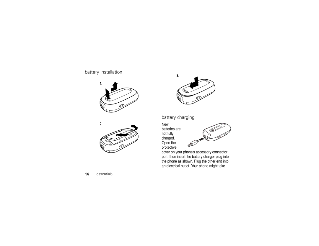 Motorola U6 manual Battery installation, Battery charging, New Batteries are not fully Charged. Open the protective 