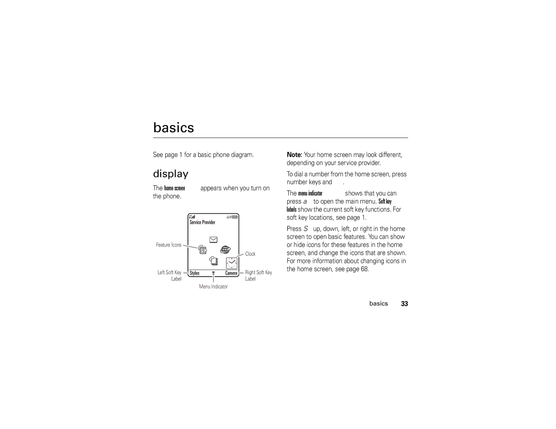 Motorola U6 manual Basics, Display, See page 1 for a basic phone diagram, Home screen appears when you turn on the phone 