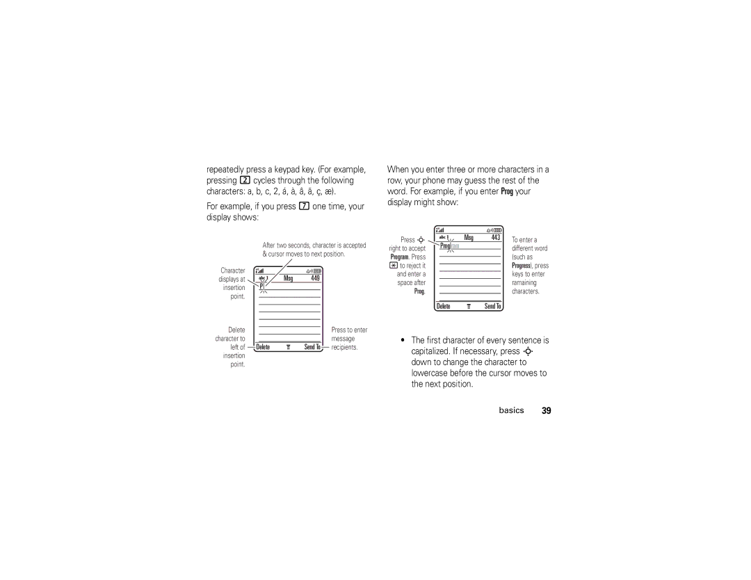 Motorola U6 manual For example, if you press 7 one time, your display shows, Msg 443 