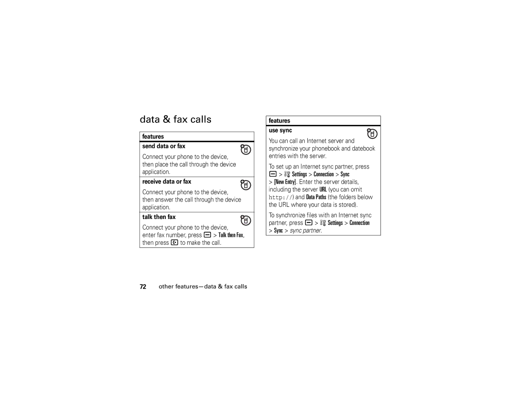 Motorola U6 manual Data & fax calls, Features Send data or fax, Receive data or fax, Talk then fax, Features Use sync 