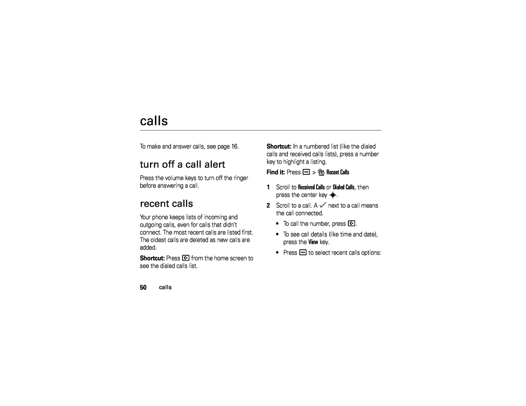 Motorola U6 manual turn off a call alert, recent calls, Find it Press a s Recent Calls 