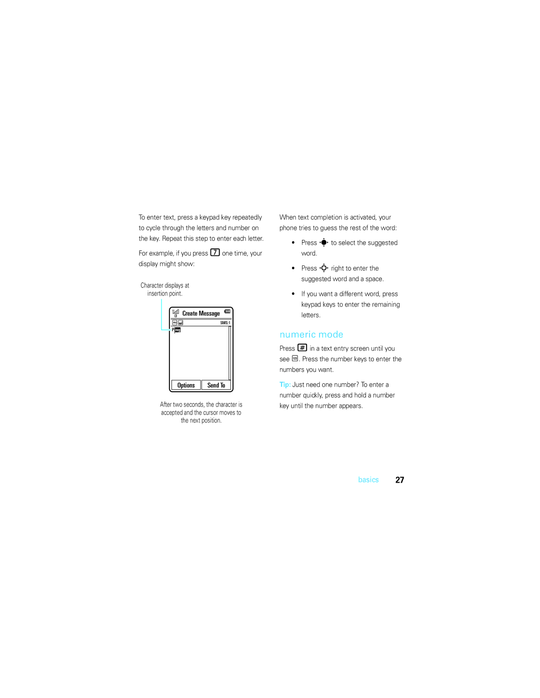 Motorola U9 manual Numeric mode, Press sto select the suggested word 