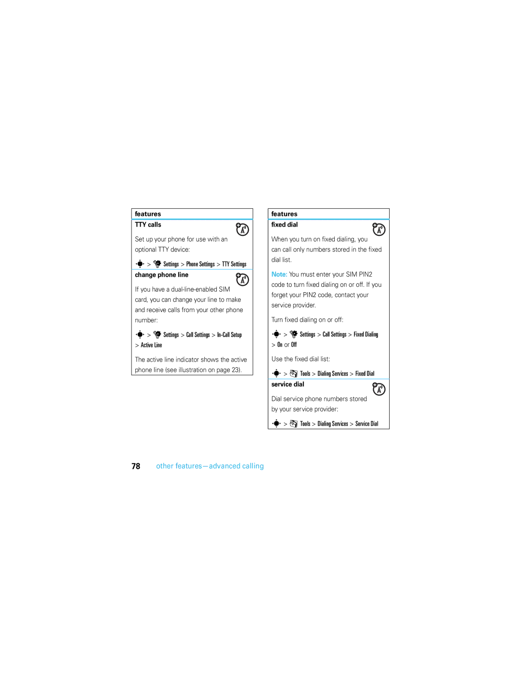 Motorola U9 manual Features TTY calls, Change phone line, Features Fixed dial, Service dial 