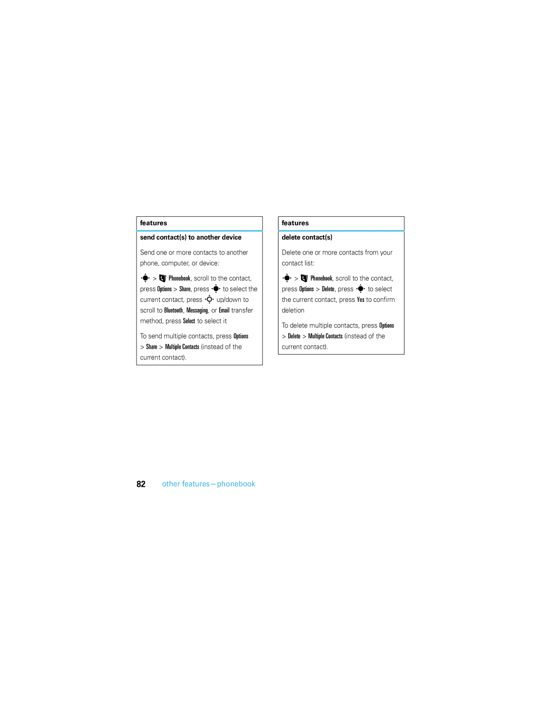 Motorola U9 manual Features Send contacts to another device, Features Delete contacts 