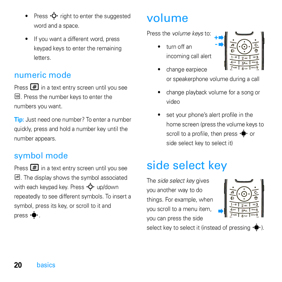 Motorola U9 manual Volume, Side select key, Numeric mode, Symbol mode 