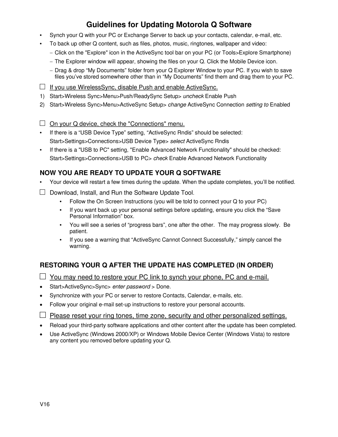 Motorola V16 manual NOW YOU are Ready to Update Your Q Software, Restoring Your Q After the Update has Completed in Order 