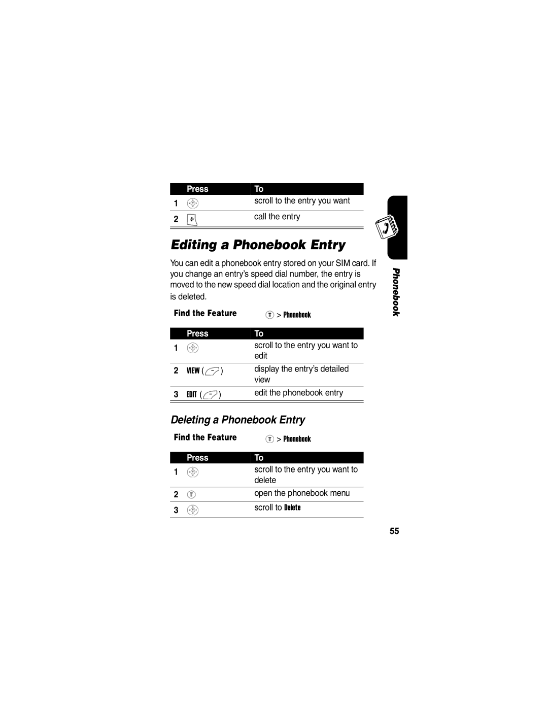 Motorola V171 Editing a Phonebook Entry, Deleting a Phonebook Entry, Press Scroll to the entry you want Call the entry 