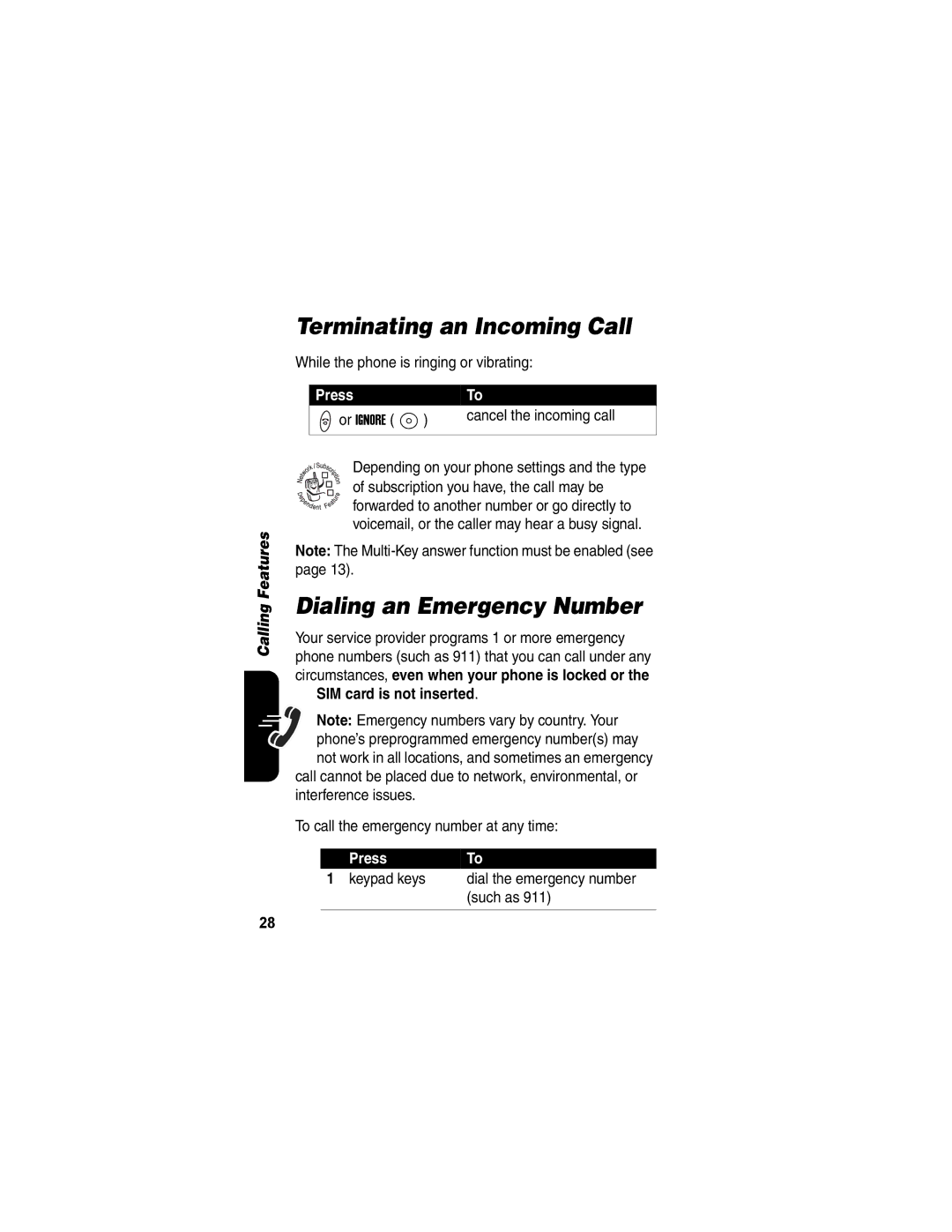 Motorola V173 manual Terminating an Incoming Call, Dialing an Emergency Number, Press Keypad keys, Such as 