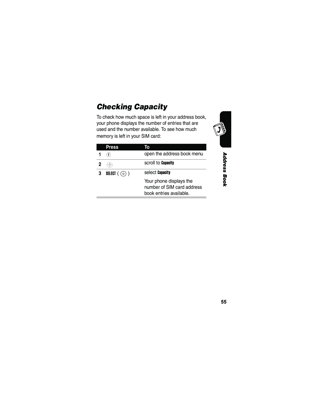 Motorola V173 manual Checking Capacity, Scroll to Capacity, Your phone displays, Number of SIM card address 