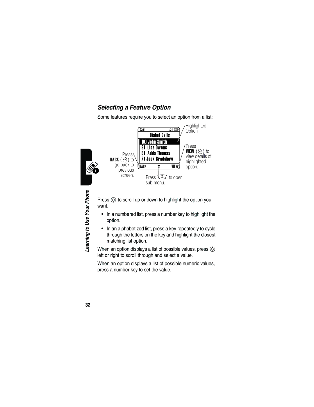 Motorola V180 manual Selecting a Feature Option, Press 