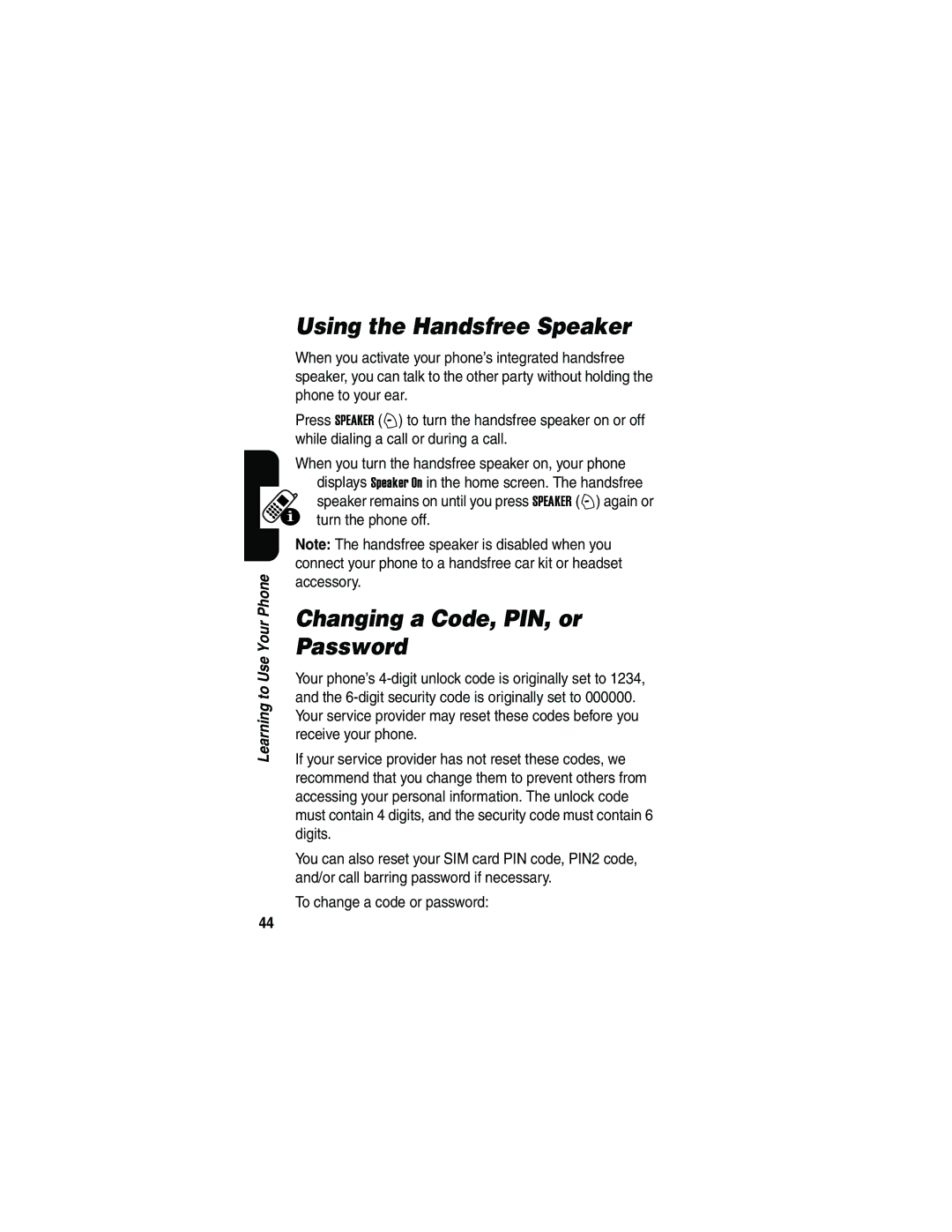 Motorola V180 manual Using the Handsfree Speaker, Changing a Code, PIN, or Password 