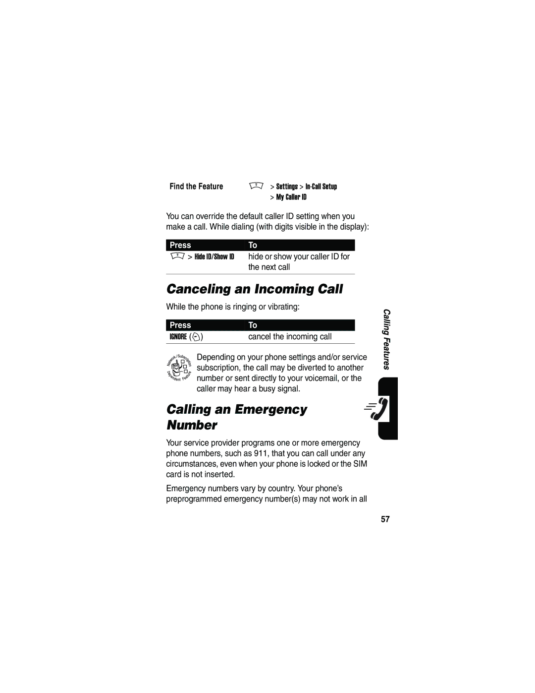 Motorola V180 manual Canceling an Incoming Call, Calling an Emergency Number, While the phone is ringing or vibrating 