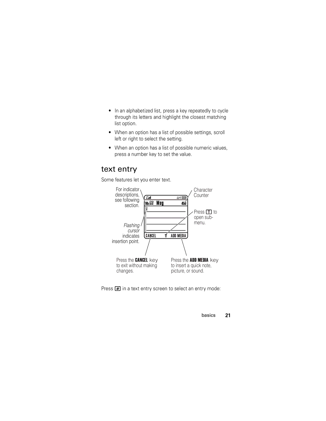 Motorola V186 manual Text entry, Press the Cancel key to exit without making changes 