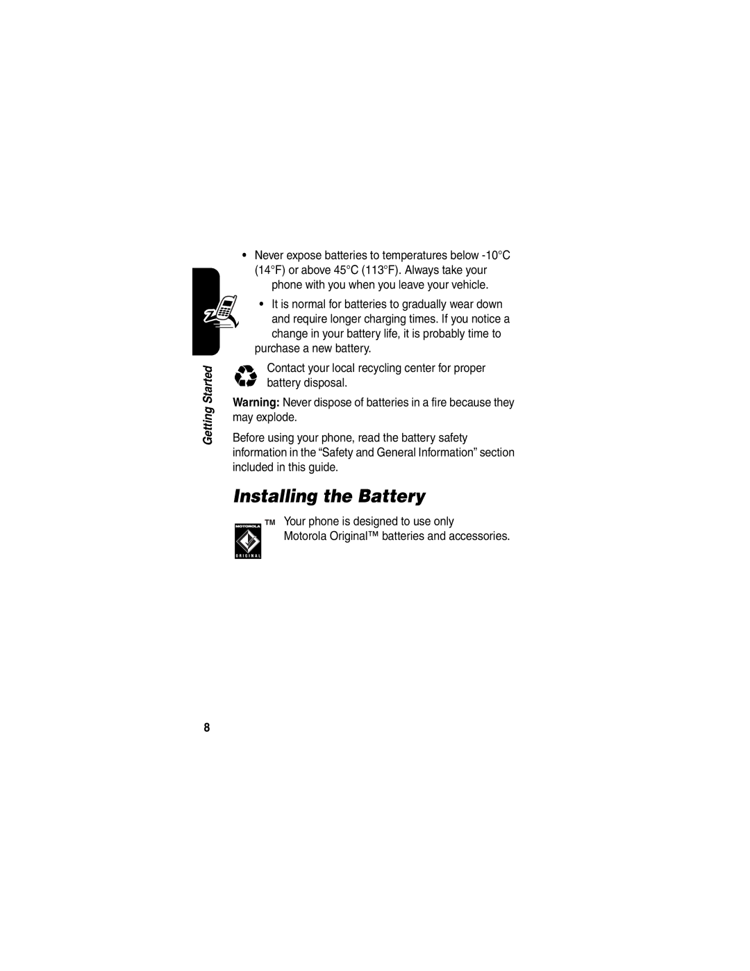 Motorola V188 manual Installing the Battery 