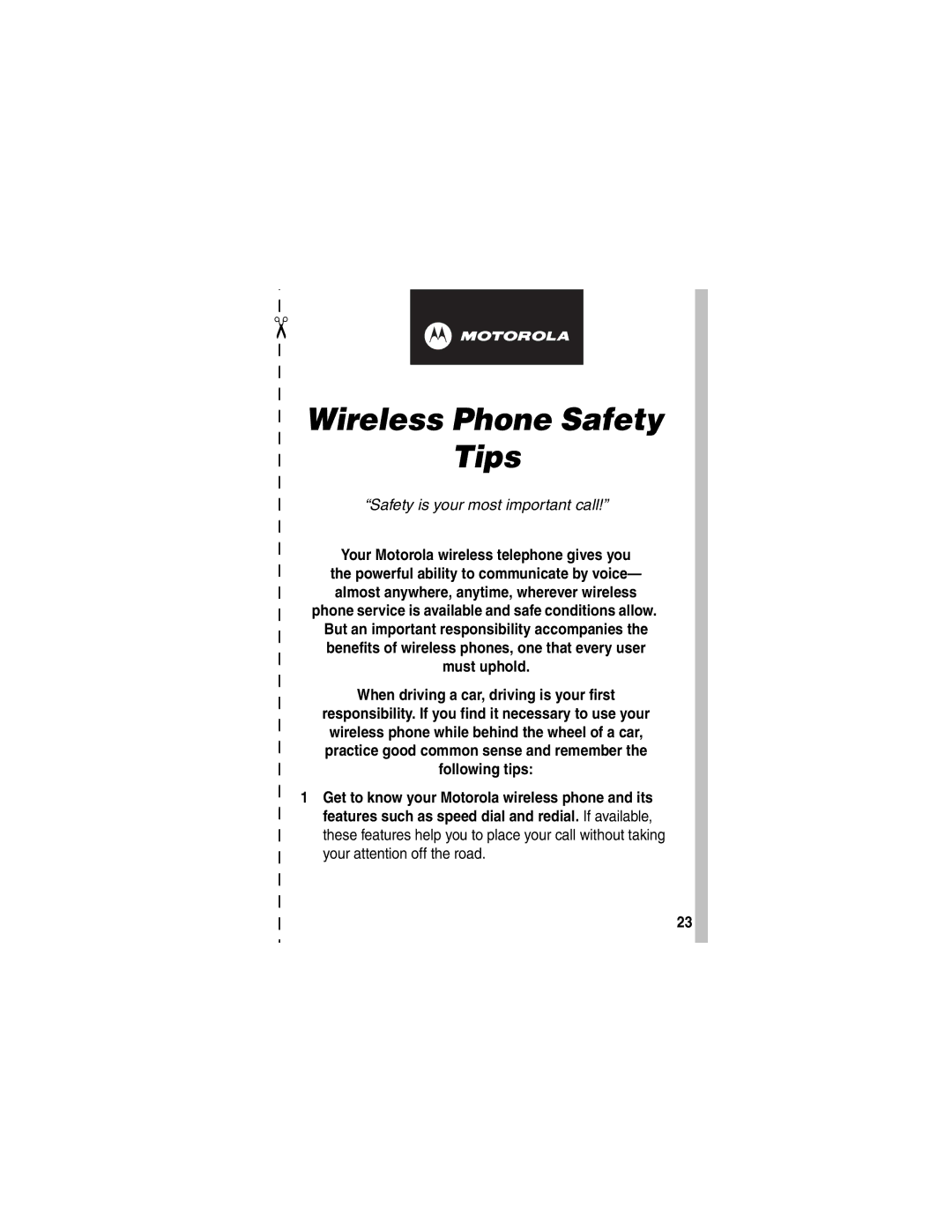 Motorola V188 manual Wireless Phone Safety Tips, Safety is your most important call 