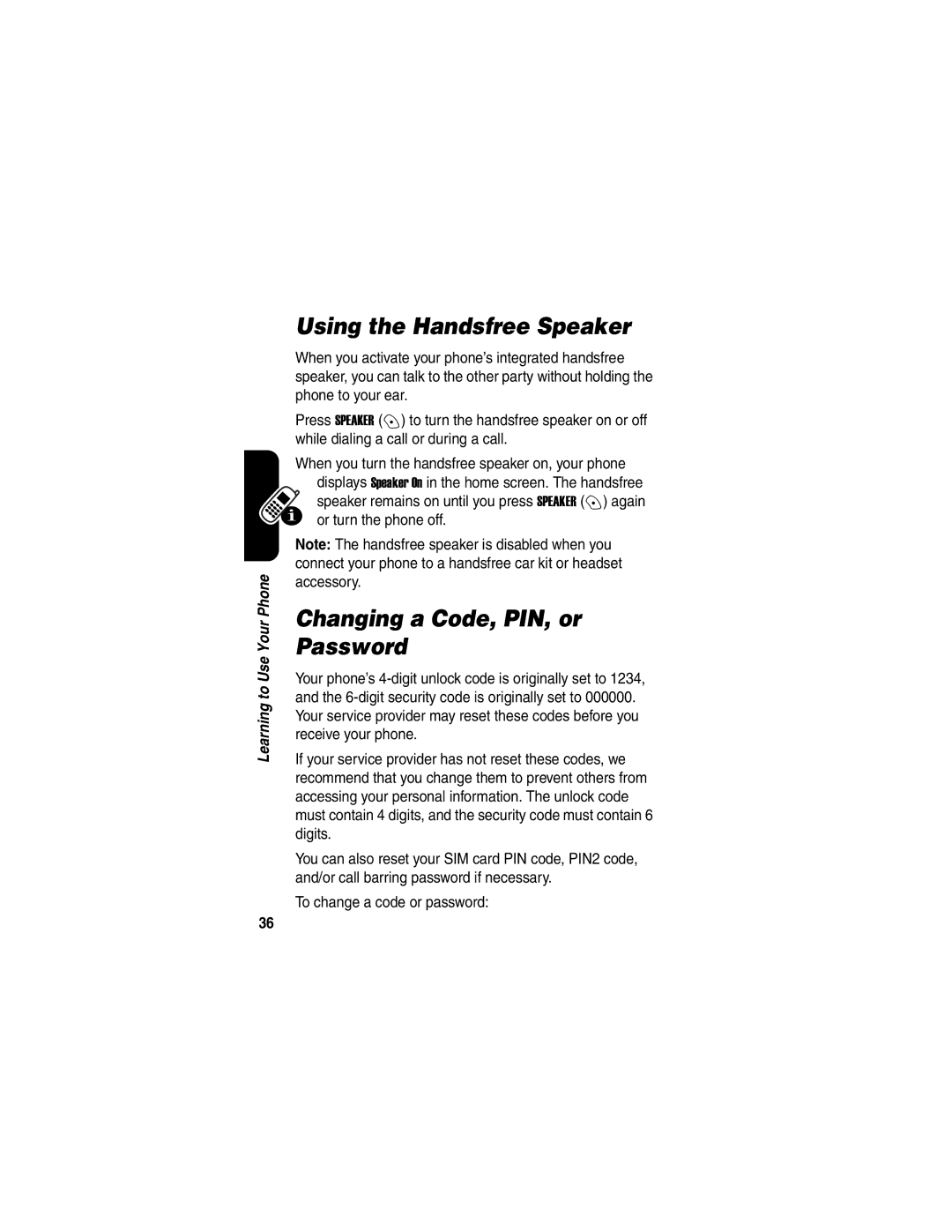 Motorola V188 manual Using the Handsfree Speaker, Changing a Code, PIN, or Password 