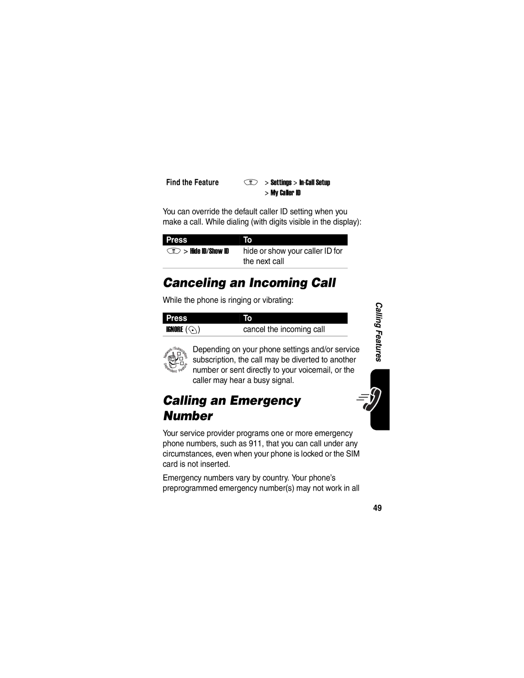 Motorola V188 manual Canceling an Incoming Call, Calling an Emergency Number, While the phone is ringing or vibrating 