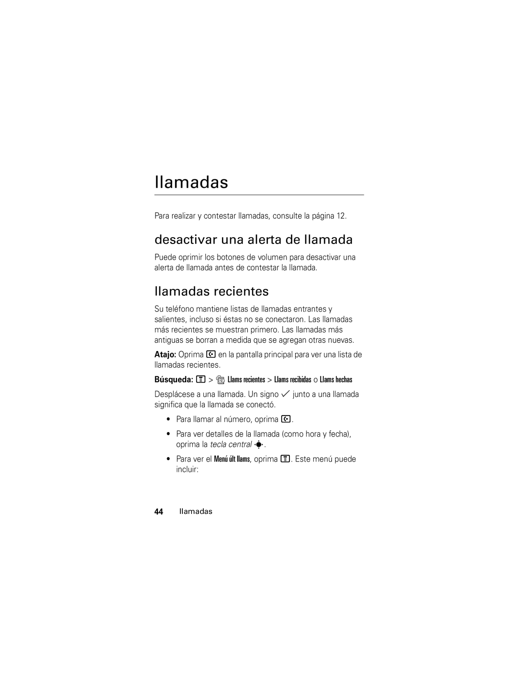 Motorola V190 manual Desactivar una alerta de llamada, Llamadas recientes 