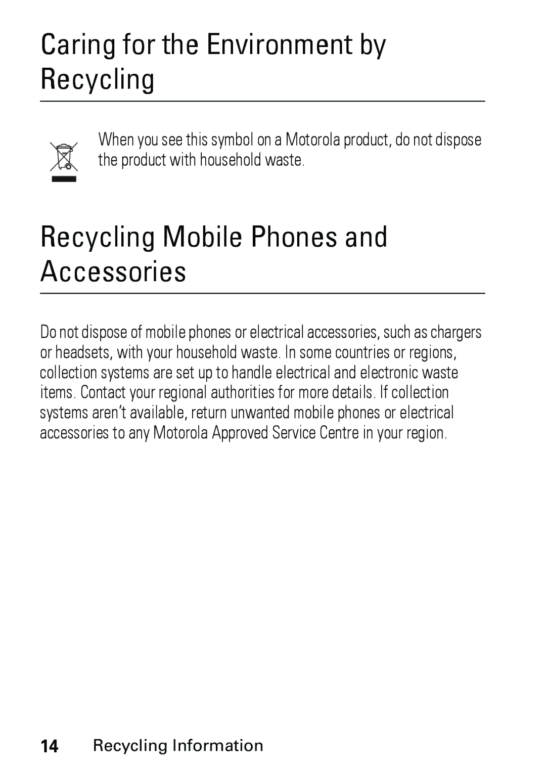 Motorola V191 user manual Caring for the Environment by Recycling 