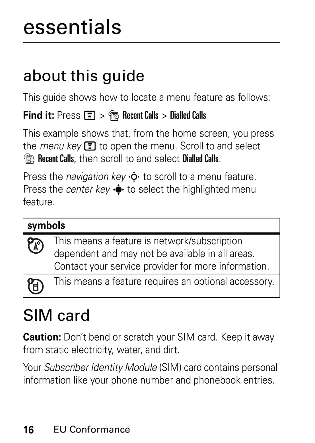 Motorola V191 Essentials, About this guide, SIM card, Symbols, This means a feature requires an optional accessory 